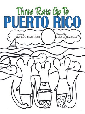 cover image of Three Rats Go to Puerto Rico